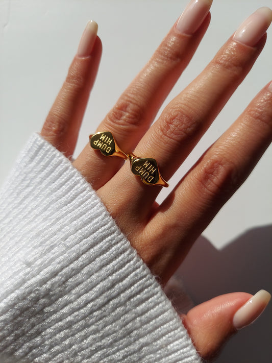 Dump Him Ring
